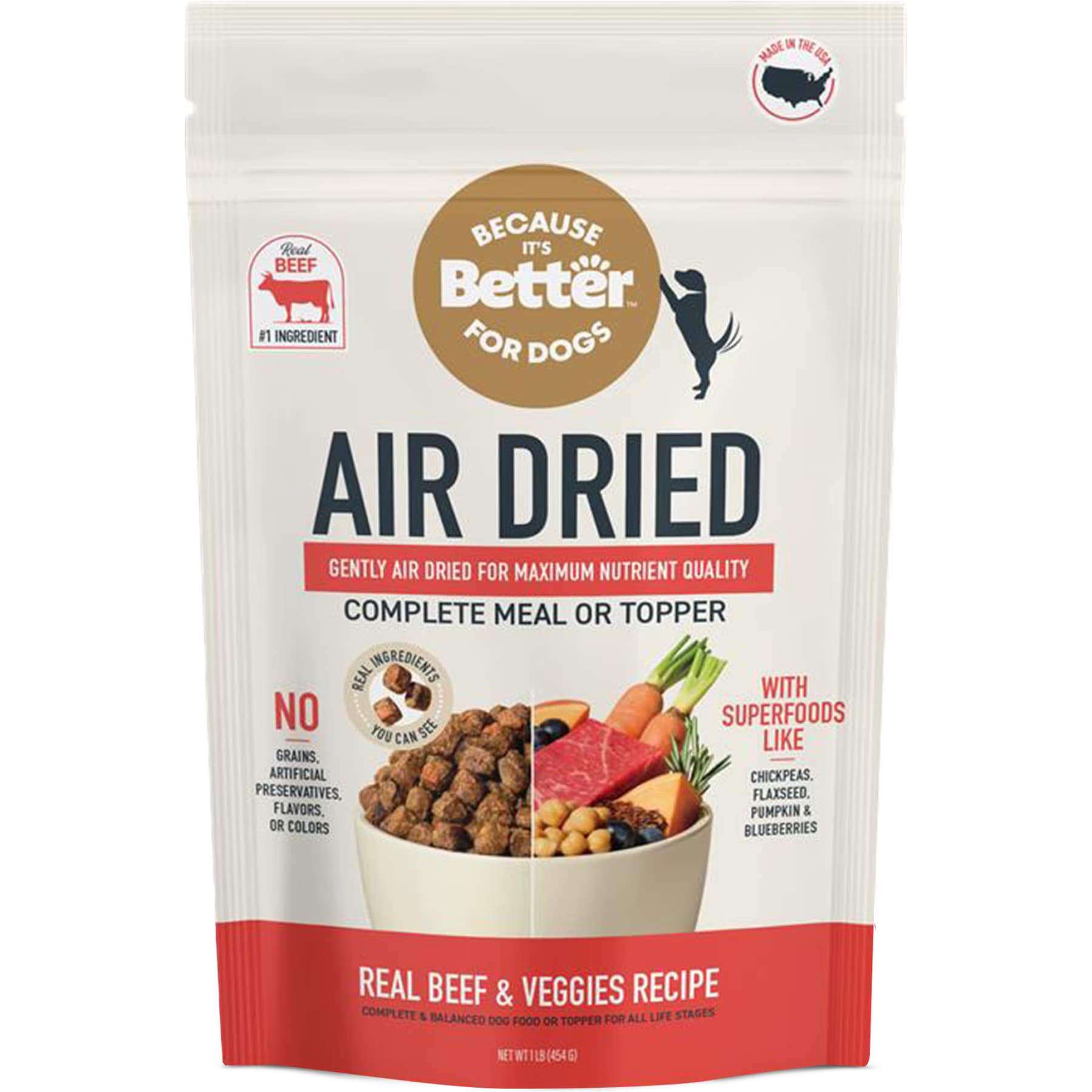 Because It's Better Because It’s Better Real Beef & Veggies Slow Baked & Air-Dried Dog Food